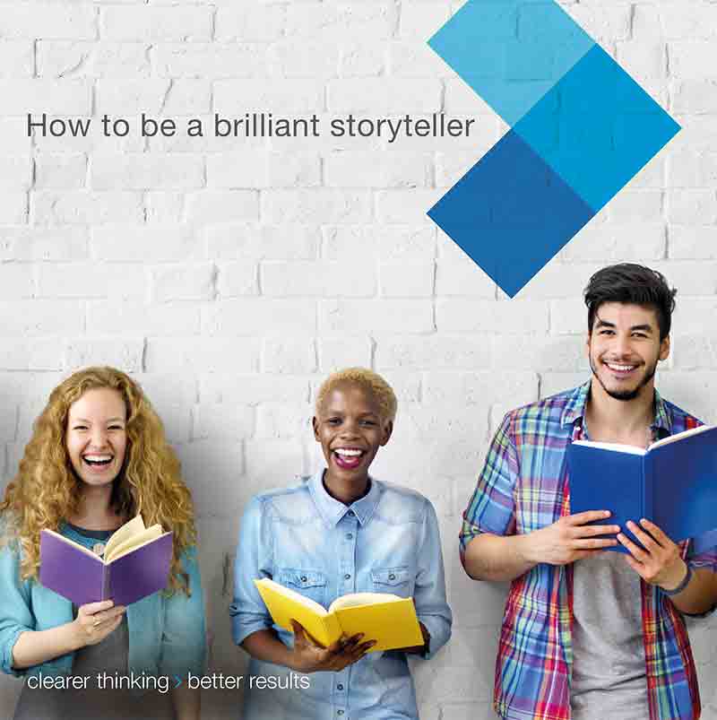 How to be a brilliant storyteller